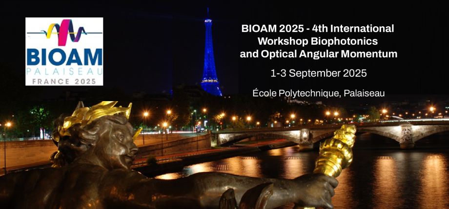 4th International Workshop Biophotonics and Optical Angular Momentum (BIOAM 2025)